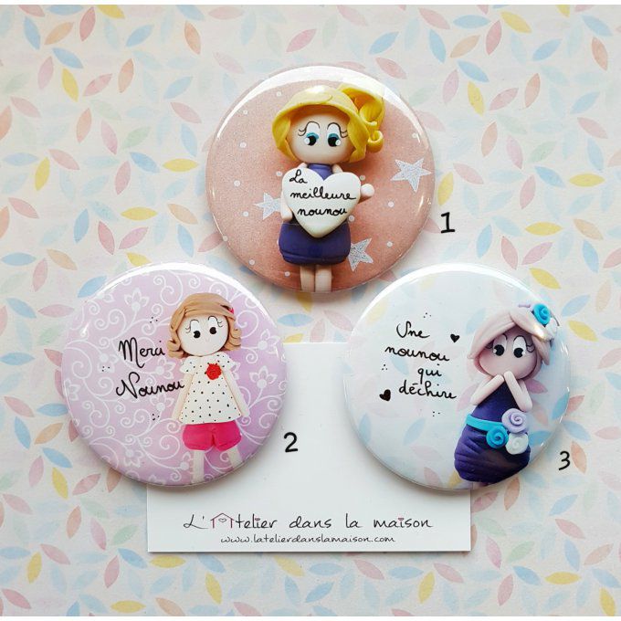 Magnet, badge ou miroir de poche pour les nounous