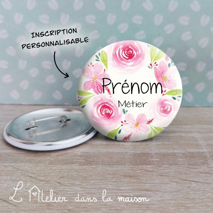Badge métier et prénom couronne florale 58mm  magnet ou miroir 
