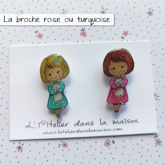 choix modele broche fille rose ou turquoise