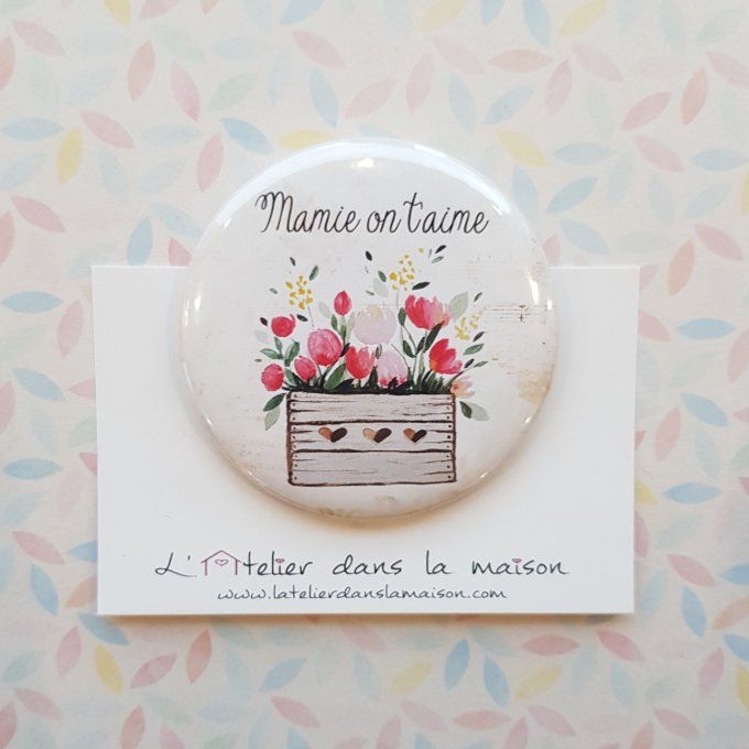 Magnet ou miroir Mamie on t'aime